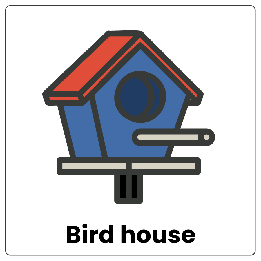 Bird house - Small house-shaped container with a perch and hole for birds to enter and the words bird cage