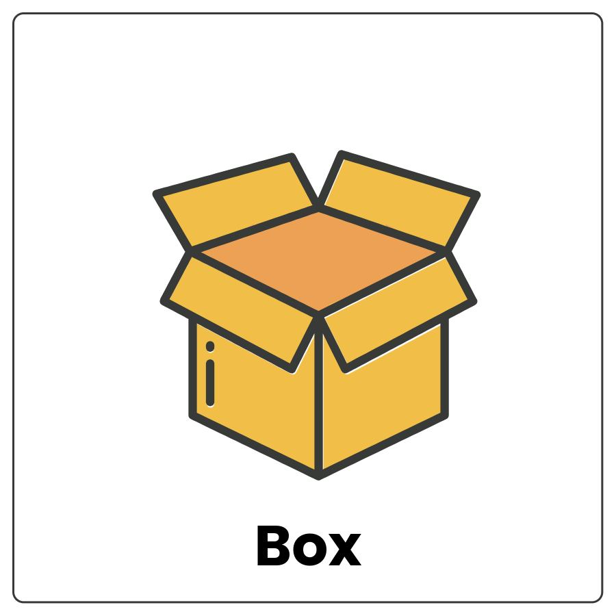 Visual Cue: Box - 4-sided cardboard container and the word box