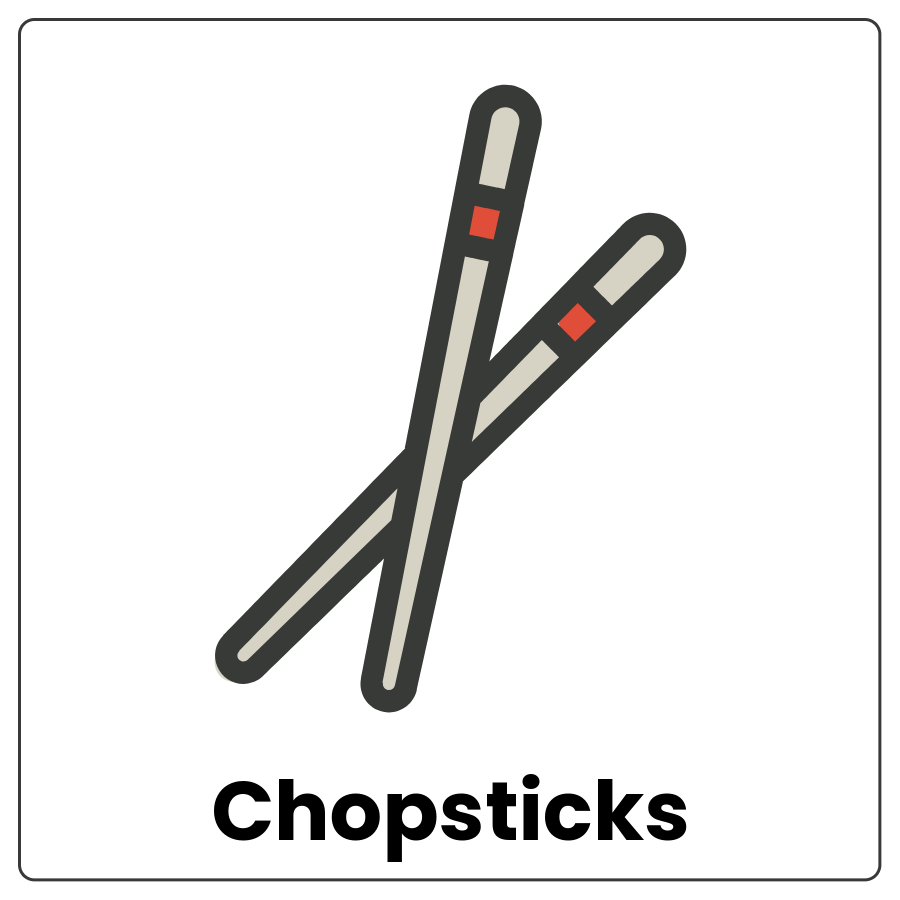 Visual Cue: Chopsticks - Pair of thin sticks and the word chopsticks