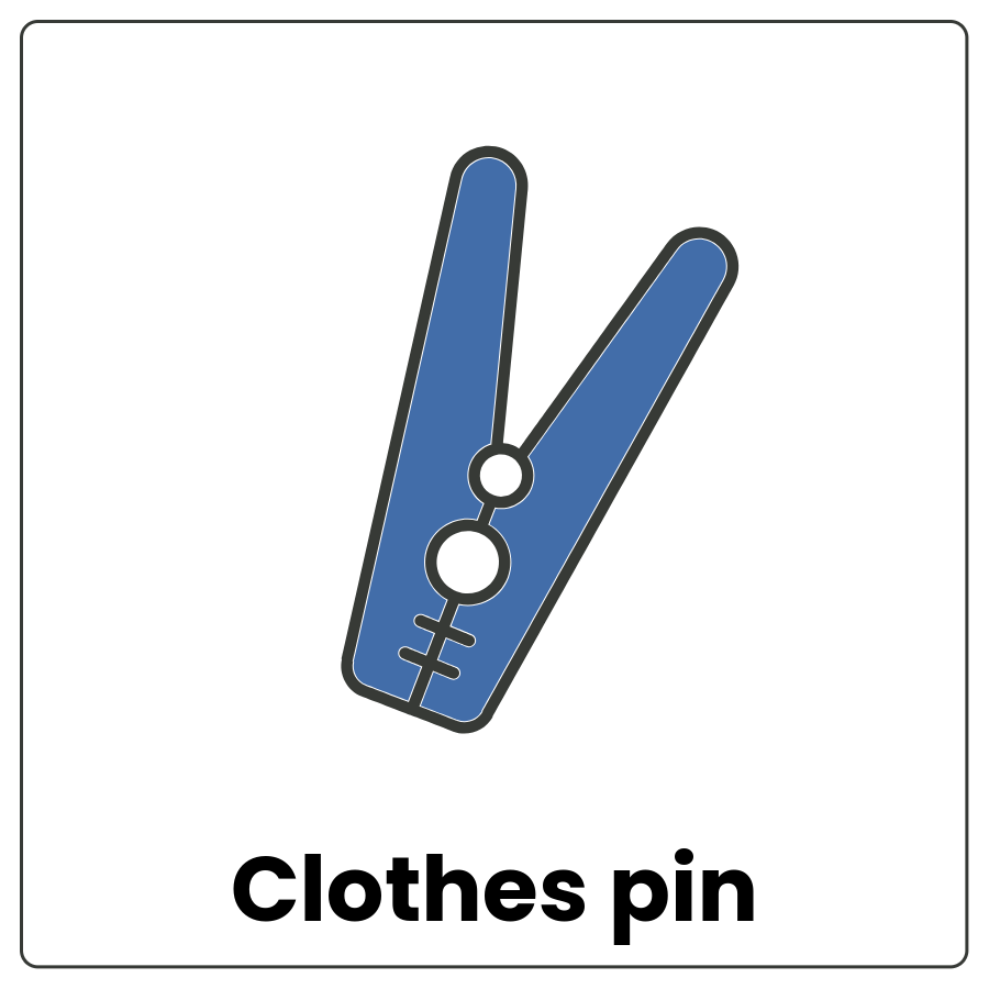 Clothes pin - Hinged clip that you squeeze to open and the words clothes pin