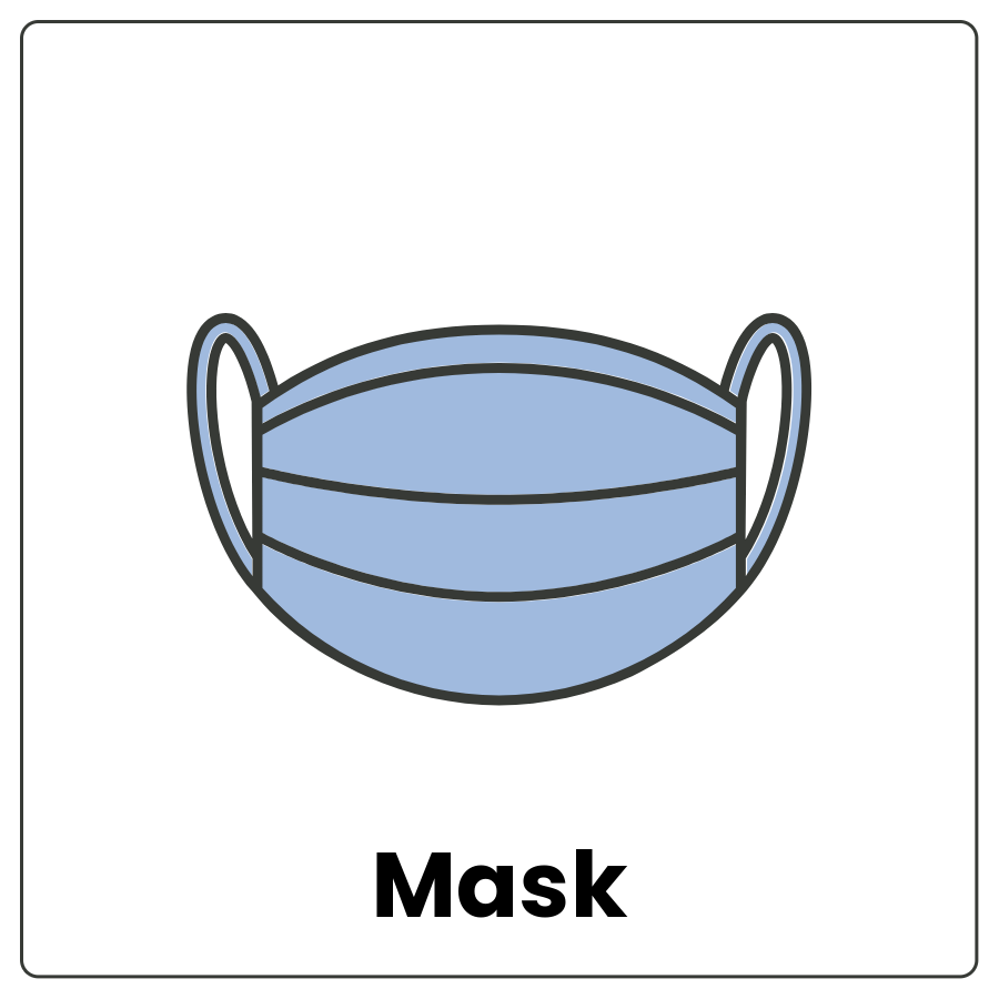 Mask - Piece of material with loops on opposite sides and the word mask