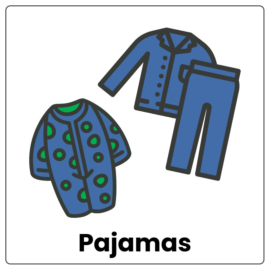 Pajamas - Clothes to wear for sleeping and the word pajamas