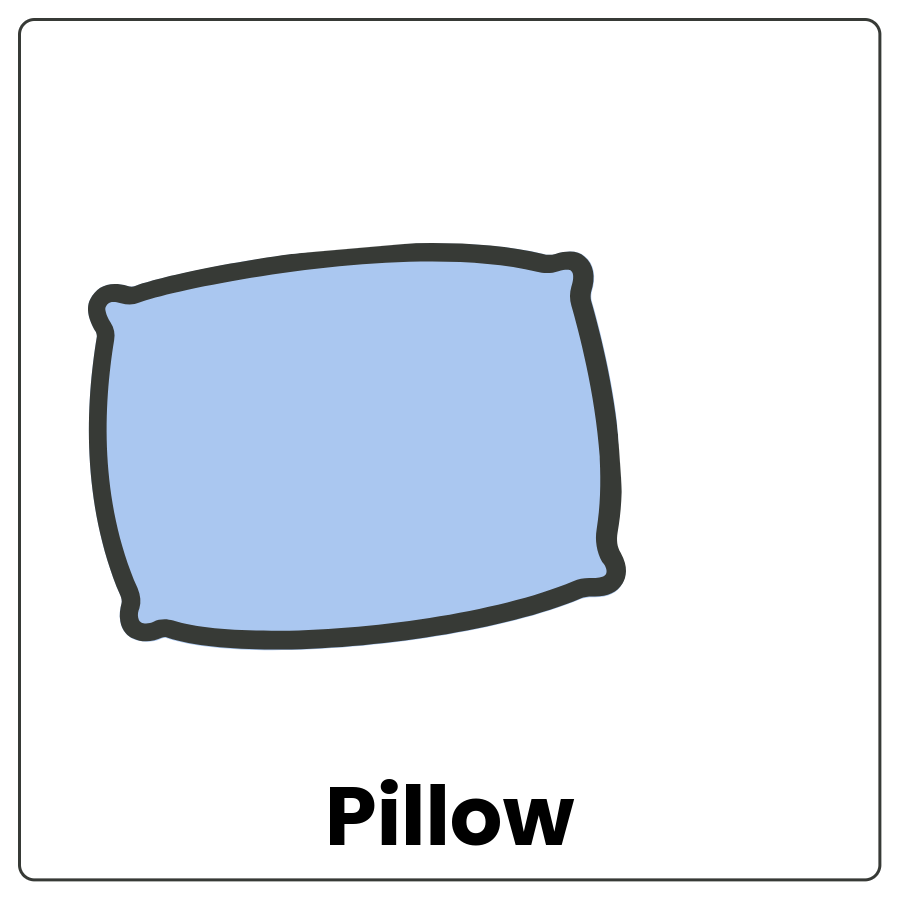 Pillow - Fabric sack filled with soft material and the word pillow