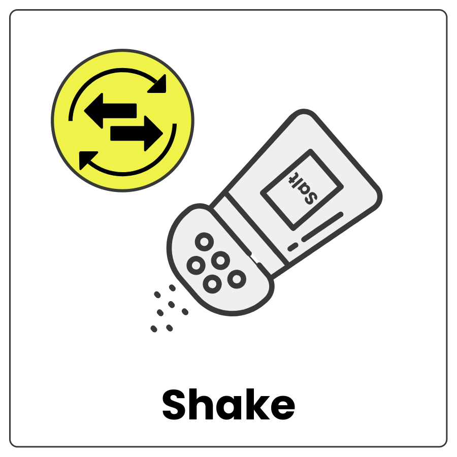 Salt shaker being moved back and forth and the word shake