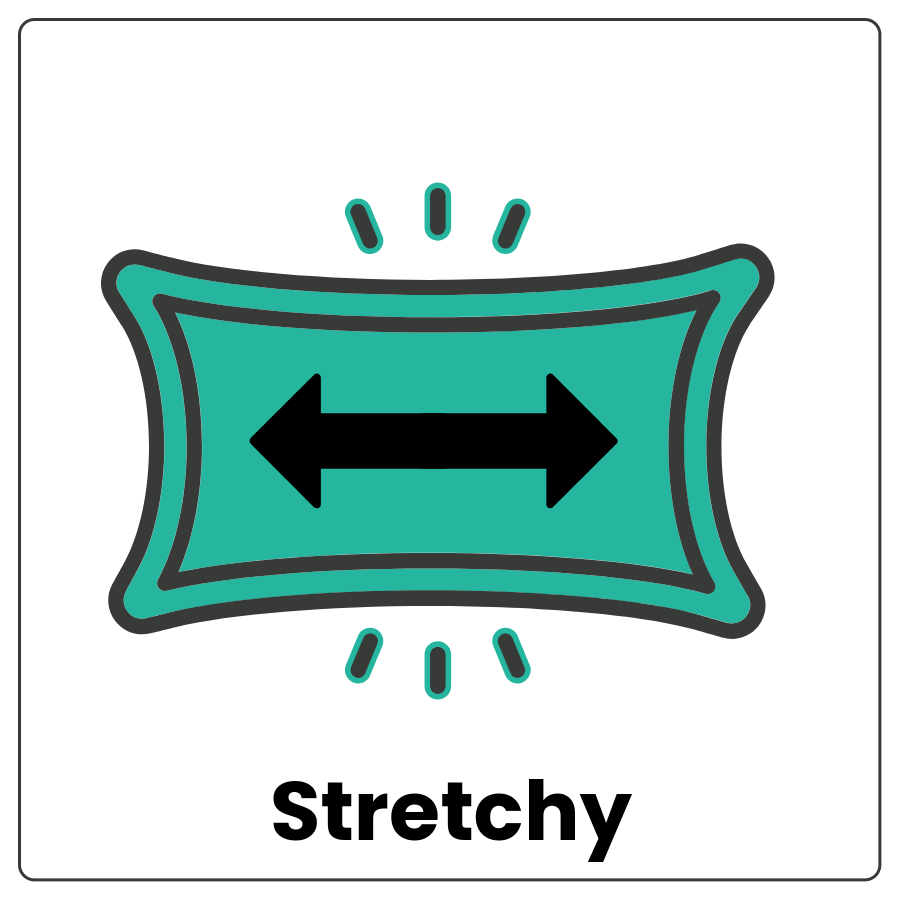 Visual Cue: Stretchy - piece of fabric with a double headed arrow and small lines indicating that the fabric can be pulled and the word stretchy