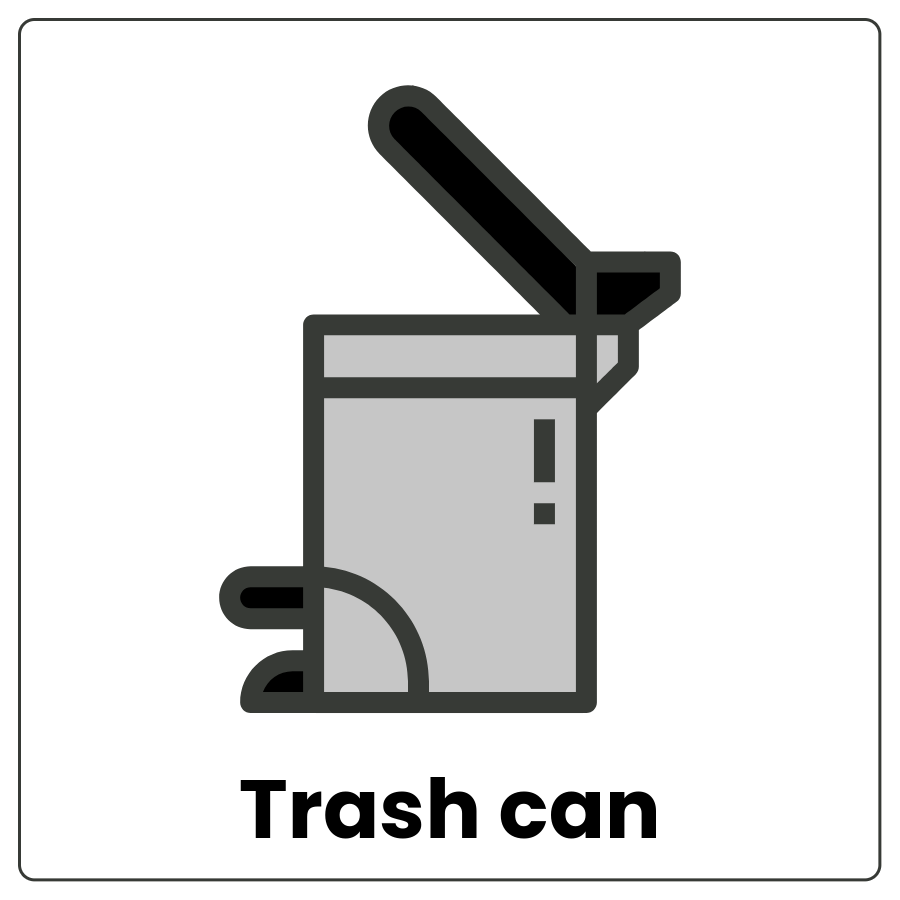 Trash can - Lidded container with a pedal that opens the lid and the words garbage can